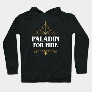 Paladin For Hire Hoodie
